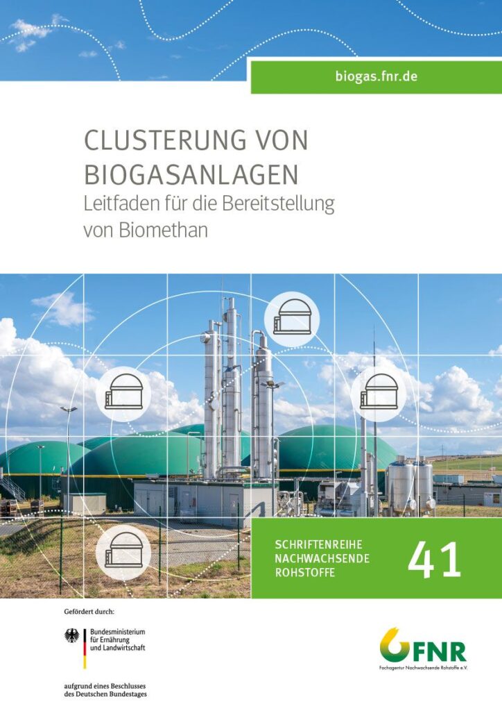 FNR Leitfaden zur Clusterung von Biogasanlagen