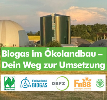 C.A.R.M.E.N. Fachgespräch: Biogas im Ökolandbau – Dein Weg zur Umsetzung