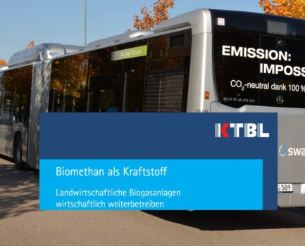 KTBL-Schrift: Biomethan aus Biogasanlagen als Kraftstoff